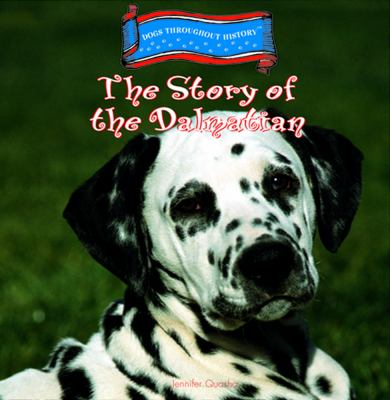 The story of the Dalmatian