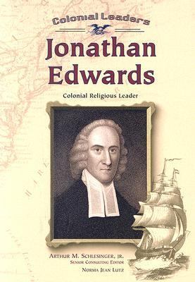 Jonathan Edwards  : colonial religious leader