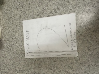 The adventures of Sticky and Stick People : Stick war Bk. 2.